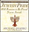 Jewish Pride: 101 Reasons to Be Proud You're Jewish