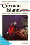 The Cayman Islands: Grand Cayman, Little Cayman, and Cayman Brac