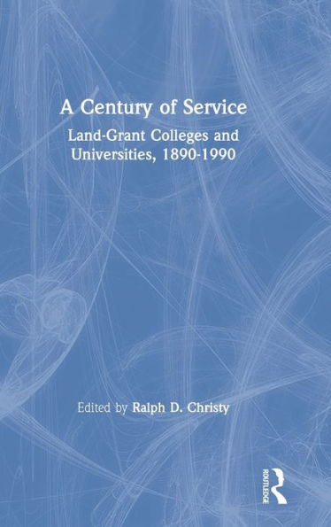 A Century of Service: Land-Grant Colleges and Universities, 1890-1990