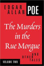 The Murders in the Rue Morgue and Other Tales