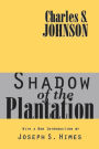 Shadow of the Plantation / Edition 1