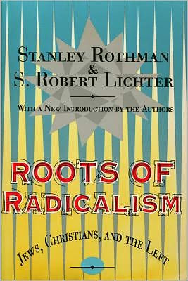 Roots of Radicalism / Edition 1