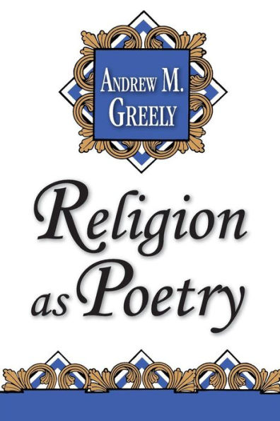 Religion as Poetry / Edition 1