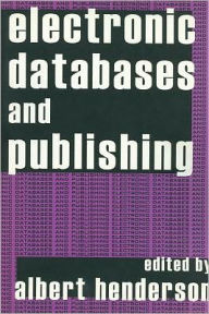 Title: Electronic Databases and Publishing, Author: Albert Henderson