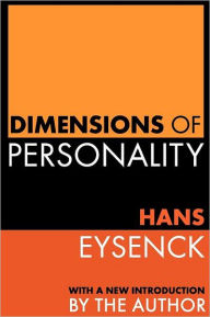 Title: Dimensions of Personality / Edition 1, Author: Hans Eysenck