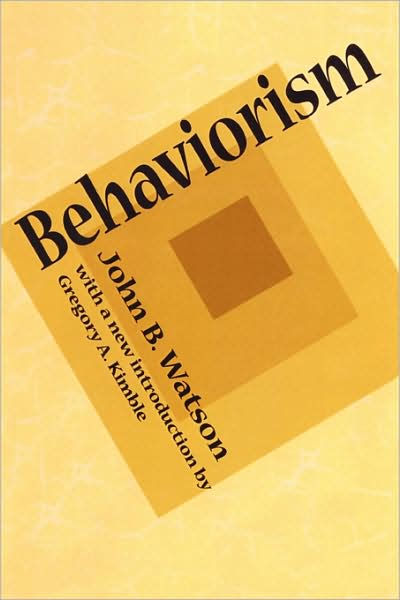 Behaviorism / Edition 1 By John B. Watson | 9781560009948 | Paperback ...