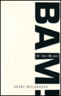 Bam!: (By Any Means)