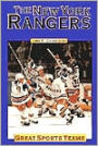 The New York Rangers (Great Sports Teams Series)