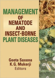 Title: Management of Nematode and Insect-Borne Diseases / Edition 1, Author: K. G. Mukerji