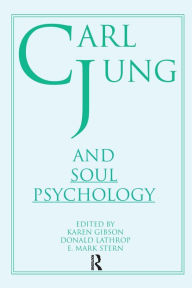 Title: Carl Jung and Soul Psychology, Author: Donald Lathrop