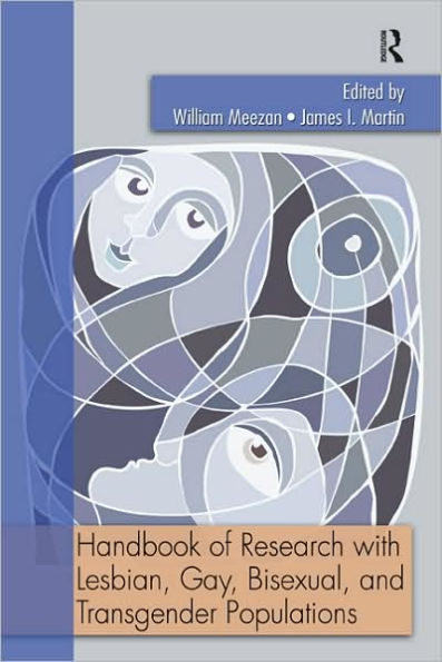 Handbook of Research with Lesbian, Gay, Bisexual, and Transgender Populations / Edition 1