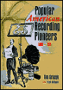 Popular American Recording Pioneers: 1895-1925 / Edition 1