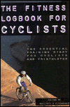 The Fitness Log Book for Cyclers: The Essential Training Diary for Cyclists and Triathletes