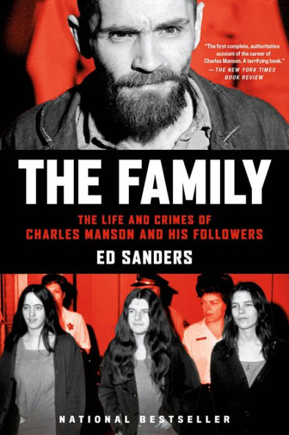 The Family By Ed Sanders Paperback Barnes Noble