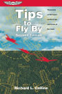Tips to Fly by: Thousands of Pic Hours' Worth of Tips and Tricks of the Trade
