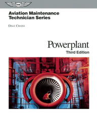 Aviation Maintenance Technician: Powerplant / Edition 3