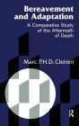 Bereavement and Adaptation: A Comparative Study of the Aftermath of Death