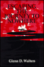 Escaping the Journey to Nowhere: The Psychology of Alcohol and Other Drug Abuse