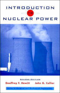 Title: Introduction to Nuclear Power / Edition 2, Author: Geoffrey F. Hewitt
