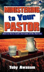 Ministering to Your Pastor