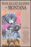 Four-Legged Legends of Montana
