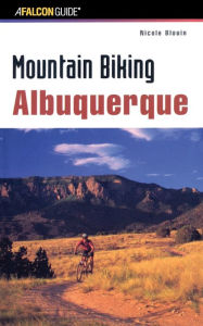 Title: Mountain Biking Albuquerque, Author: Nicole Blouin