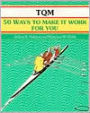 TQM - 50 Ways to Make It Work for You