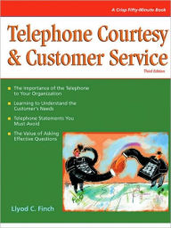 Crisp: Telephone Courtesy & Customer Service / Edition 3