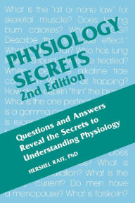 Title: Physiology Secrets / Edition 2, Author: Hershel Raff PhD