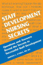 Staff Development Nursing Secrets / Edition 1