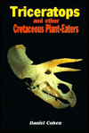 Triceratops and Other Cretaceous Plant-Eaters