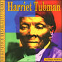 Harriet Tubman: A Photo-Illustrated Biography