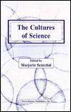 Title: The Cultures of Science, Author: Marjorie Senechal