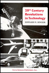 Title: 20th Century Revolutions in Technology, Author: Edward Nathan Singer