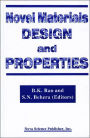 Novel Materials - Design and Properties