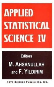 Title: Applied Statistical Science IV, Author: Mohammad Ahsanullah