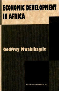 Title: Economic Development in Africa, Author: Godfrey Mwakikagile