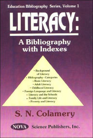 Title: Literacy: Background and Bibliography, Author: S. N. Colamery