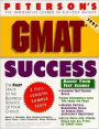 GMAT Success: The Fast Track to the Grad School of Your Choice