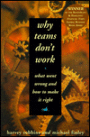 Why Teams Don't Work: What Went Wrong and How to Make It Right