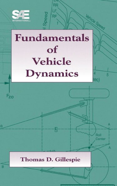 Fundamentals of Vehicle Dynamics / Edition 1