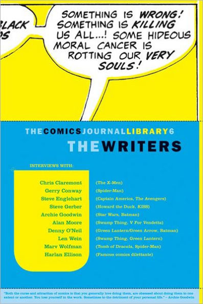 The Comics Journal Library: The Writers