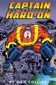 The Collected Captain Hard-On