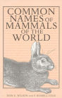 Common Names of Mammals of the World