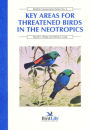 Key Areas for Threatened Birds in the Neotropics