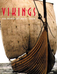 Title: Vikings: The North Atlantic Saga, Author: William F. Fitzhugh