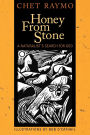 Honey from Stone: A Naturalist's Search for God