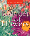 Bouquet of Flowers: A Treasury of Blossoms
