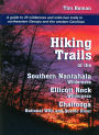 Hiking Trails of the Southern Nantahala Wilderness, the Ellicott Rock Wilderness, and the Chattooga National Wild and Scenic River