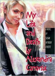 My Life and Death by Alexandra Canarsie